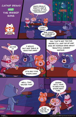 Catnip Bravo and the Missed Song. When Five Steps Feel Like a Mile