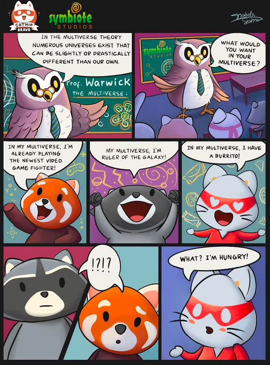Catnip Bravo and the Multiverse