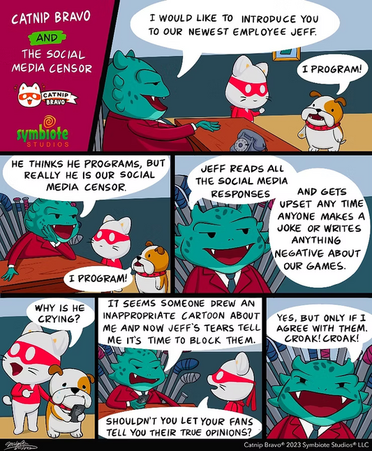 Catnip Bravo and the Social Media Censor