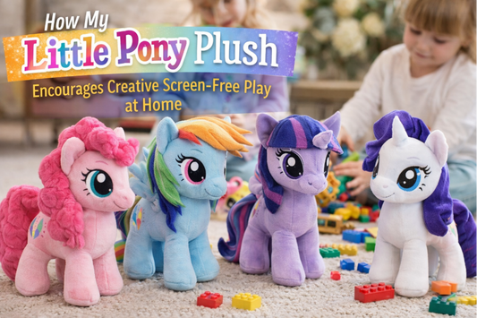 How My Little Pony Plush Encourages Creative Screen-Free Play At Home 
